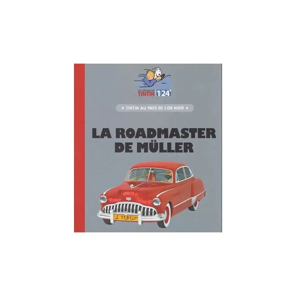 Véhicule TINTIN : La Roadmaster de Müller - La Case Au Tresor