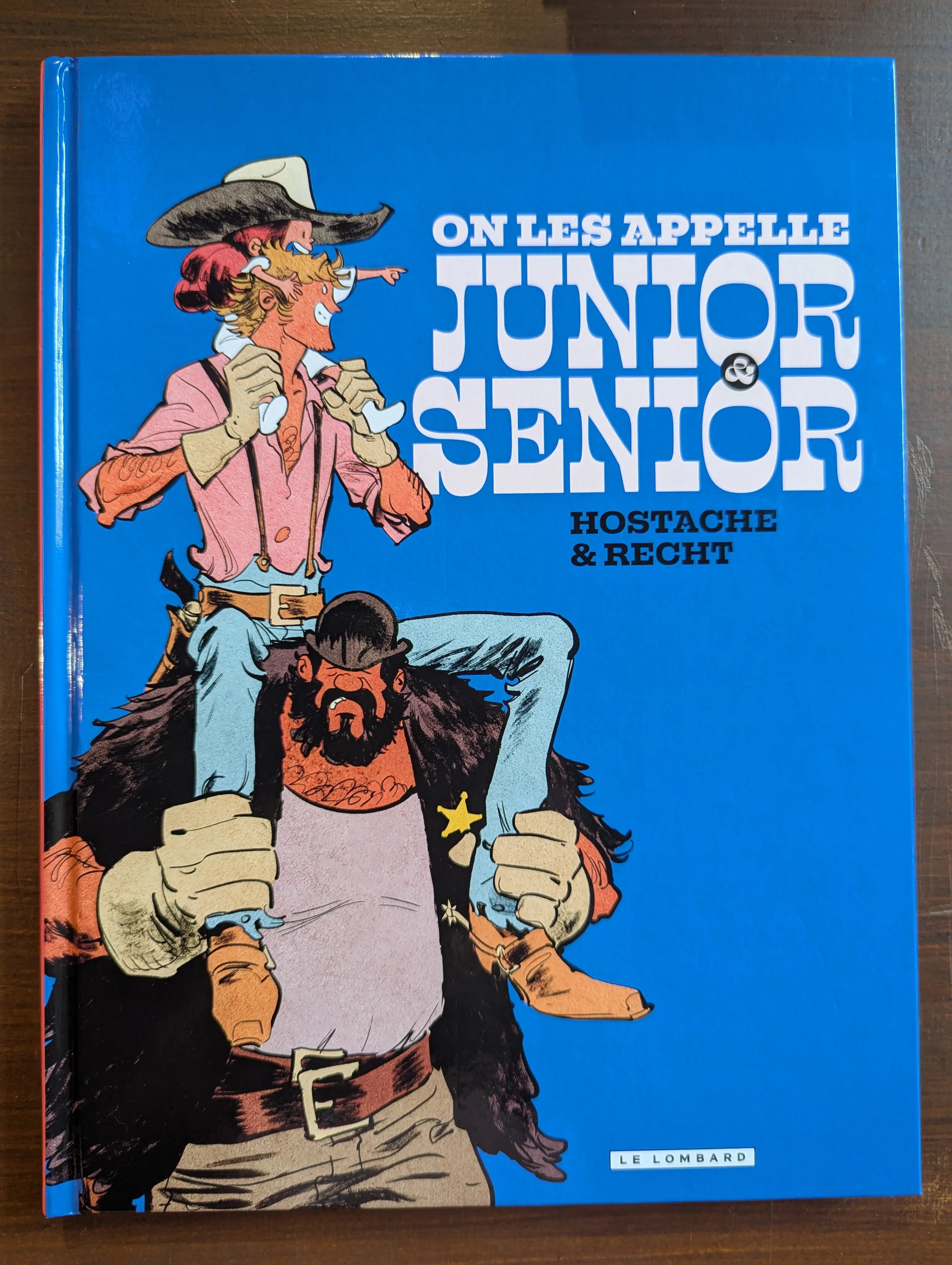 Collector-On les appelle Junior & Senior–Hostache & Recht (Éditions Le Lombard) + Ex Libris Exclusif Signé Le Lombard